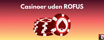 Sverige Online Casino Uden ROFUS – Spil uden Begrænsninger Sverige Online Casino Uden ROFUS – Spil uden Begrænsninger